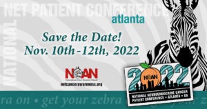 NCAN 2022 National NET Patient Conference @ Atlanta Marriott Marquis | Atlanta | Georgia | United States
