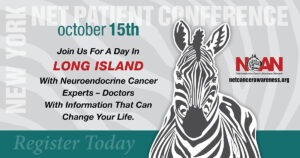 NCAN 2022 Long Island NY Neuroendocrine Cancer Patient Conference @ Long Island Marriott | Uniondale | New York | United States