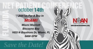 NCAN 2023 Miami NET Patient Conference @ Miami Marriott Biscayne Bay | Miami | Florida | United States